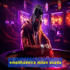 empilhadeira milan usada